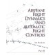 Airplane Flight Dynamics & Automatic Flight Controls: Part II